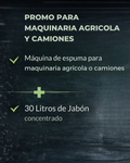 Promo Agro y Transporte: Máquina de Espuma Profesional + 30L de Jabón Concentrado