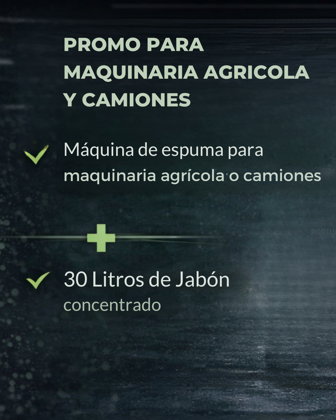 Promo Agro y Transporte: Máquina de Espuma Profesional + 30L de Jabón Concentrado